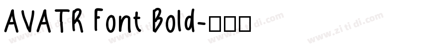 AVATR Font Bold字体转换